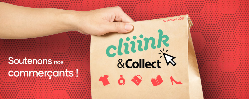 Cliiink & Collect : soutenons nos commerçants !